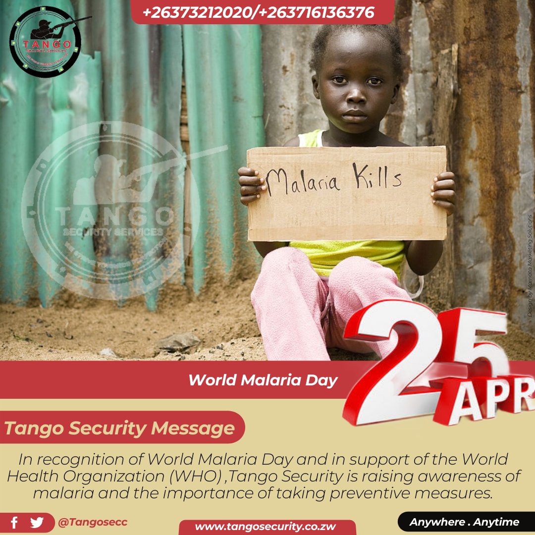 TangoSSZim's tweet photo. In recognition of World Malaria Day and in support of the World Health Organization (WHO) ,Tango Security is raising awareness of malaria and the importance of taking preventive measures. #WorldMalariaDay https://t.co/yDfrDhF9d5