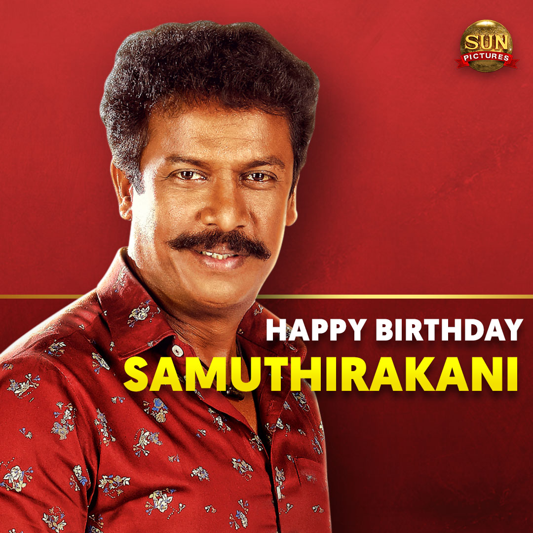 Wishing the talented actor and a wonderful director @thondankani a very happy birthday!

#HBDSamuthirakani