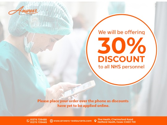 NHS discounts: 
We will be offering 30% discount to all NHS personnel. Please place your order over the phone as discounts have yet to be applied online.

#indiantakeaway #higheaster #Anwars #Anwarsrestaurant #Theheath #chelmsfordroad #hatfieldheath #essex #unitedkingdom