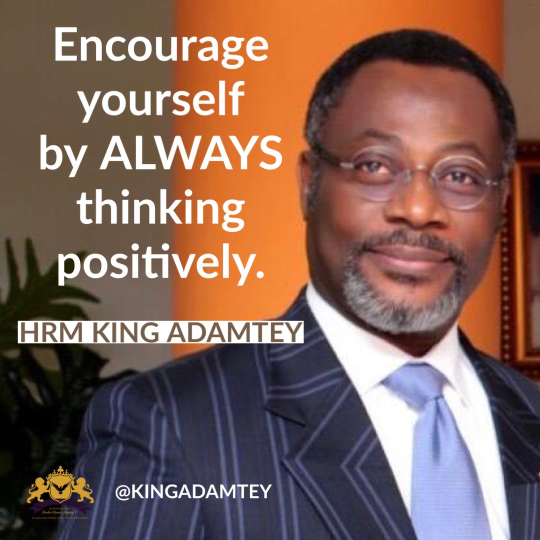 KingAdamtey's tweet photo. Focus on the good things in your life, and practice gratitude. #king #beingking #beingroyal #royalthoughts #wisdom #wisdomfortoday #inspiration #empowerment #kingadamtey #seghana #kingdom #royalbeing https://t.co/9vBubECsxG