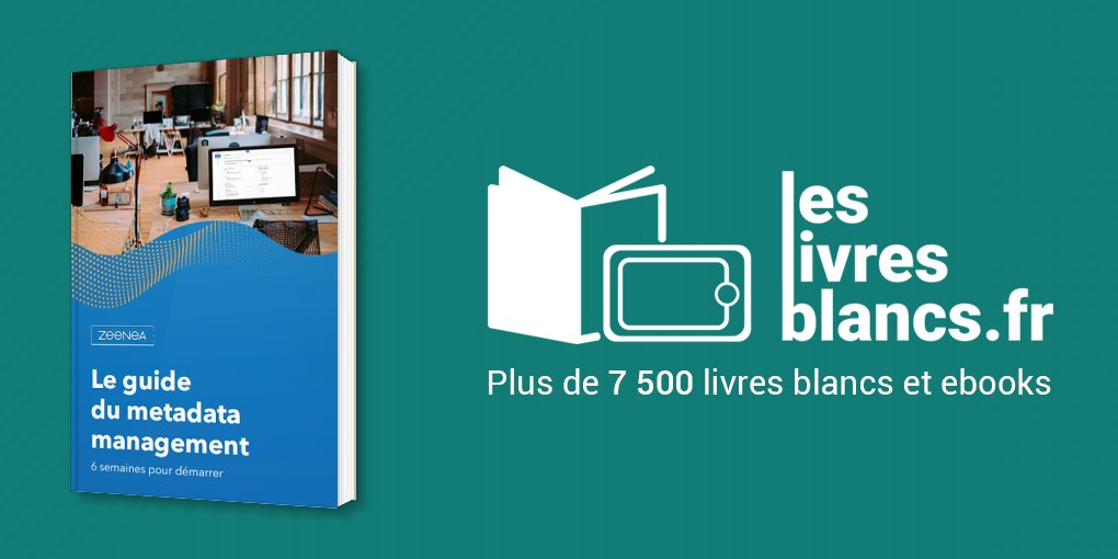 Tout savoir sur le #metadata management avec <a href="/ZeeneaTech/">Zeenea Tech</a> ▶️ bit.ly/3cq4DNw

#livreblanc #metadatamanagement #Management