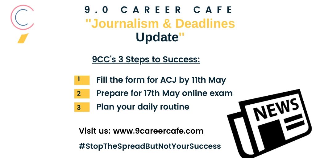 9CareerCafe's tweet photo. #students #success #covid19update #Journalism
#9CC's 3 Steps to Success:
#AsianCollegeofJournalism has #extended the date of #application to 11th May for #exams on 17th May.
Read here: https://t.co/QaODEnsYMY
We at 9CC are here for you!
#StopTheSpreadButNotYourSuccess https://t.co/rArunDTwOw