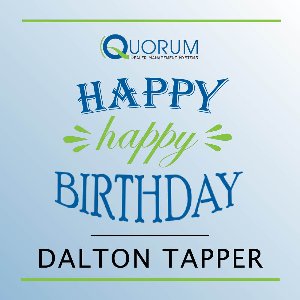 QuorumDMS's tweet photo. It's our Business Support Representative's birthday today, so of course we had to take a quick moment to wish Dalton a very happy birthday! We hope you're enjoying your special quarantine birthday. Cheers! #LifeAtTheQ #QuorumBirthday https://t.co/nOnWbLnppW
