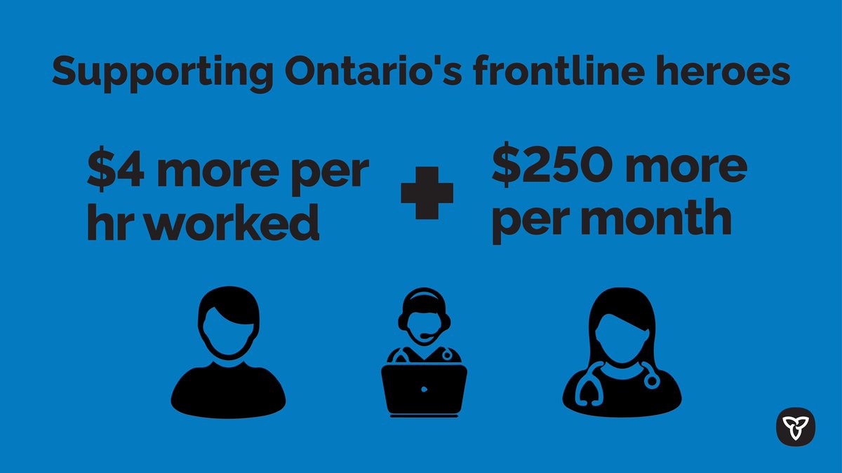fordnation's tweet image. We want to recognize and thank our healthcare heroes who are working day and night to get us through #COVID19. Effective immediately, for the next four months, workers will receive an extra $4/hr. news.ontario.ca/opo/en/2020/04…