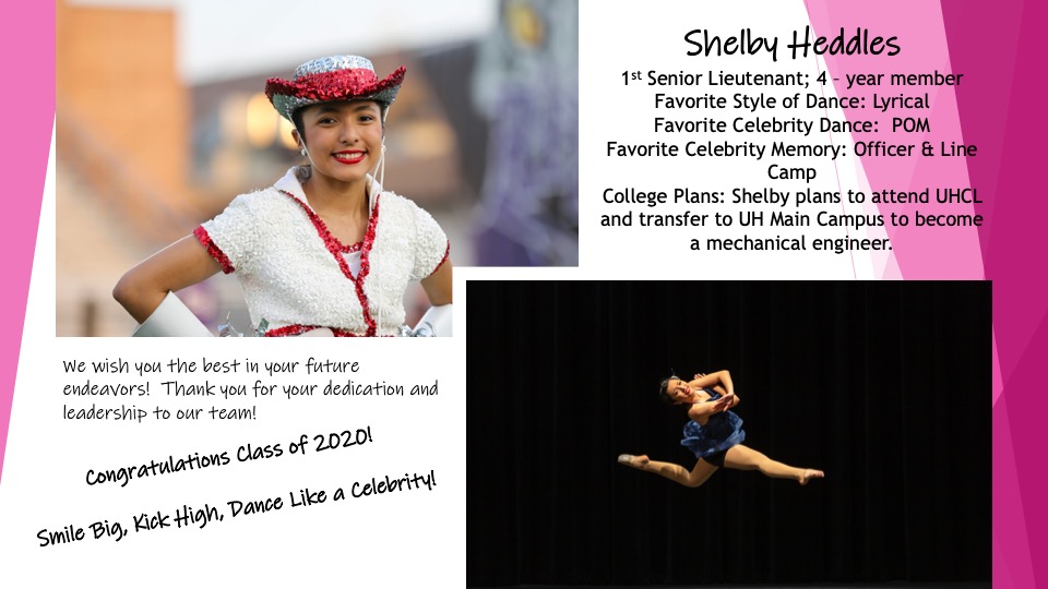 Today, the Celebrity Dance Team would like to recognize 4-year member and 1st Senior Lieutenant, Shelby Heddles!  We wish you a bright future and thank you for your dedication and leadership to our team!  #smilebigkickhigh