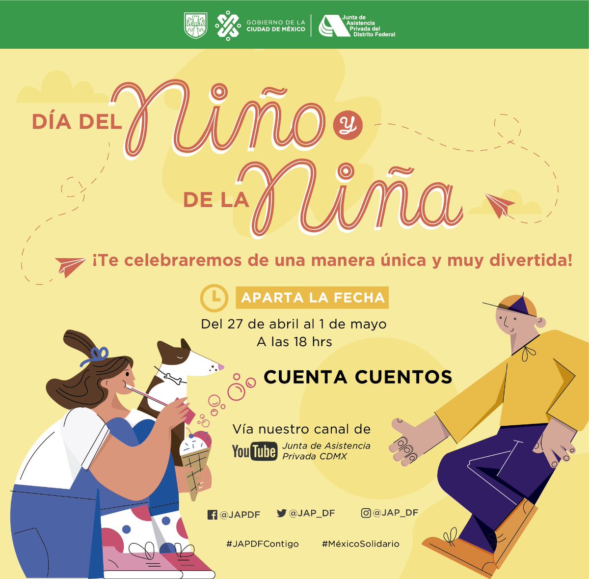 JAP_CDMX's tweet photo. Celebra el #DíaDelNiño y de la Niña de una manera especial y divertida.
#QuédateEnCasa y conéctate en nuestro canal de YouTube para que veas algunos cuentos infantiles narrados por actores que son solidarios con la #JAPDF.
#ApartaLaFecha
#JAPDFContigo
#MéxicoSolidario https://t.co/l5m2QwDEVO