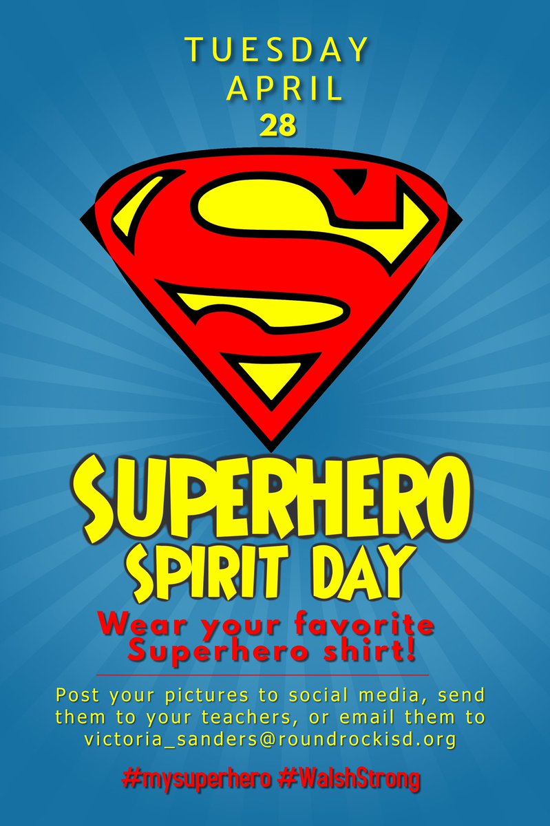 JWalshMSStuCo's tweet photo. Tuesday is National Superhero Day, so it’s SPIRIT DAY! Wear your favorite superhero shirt, and honor someone in your life who is a real life hero of Covid-19!! Send in your pictures to Mrs. Sanders!!! #mysuperhero #WalshStrong https://t.co/wuZOr6t7Fc