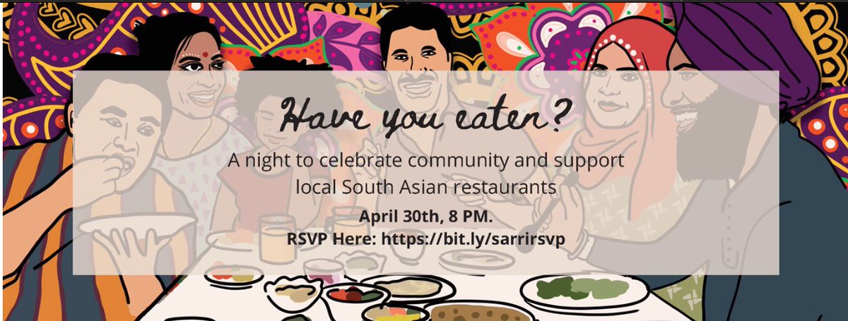 In addition, we are holding a Bring Your Own Takeout Online Party to support local restaurants. Join us and RSVP. We will also have a DJ playin some bhangra/desi beatz!  https://www.facebook.com/events/2580310262296106/