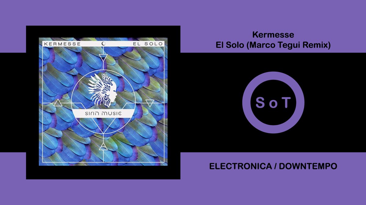 SoundsOfToma's tweet photo. Kermesse - El Solo (Marco Tegui Remix) [Electronica / Downtempo] [Sirin Music]

Listen it on YouTube ☞ https://t.co/rrKXdeLnx1

#kermesse #elsolo #originalmix #sirinmusic #electronica #electronicmusic #downtempo #edm #dancemusic #techno #melodictechno #electro #beatport https://t.co/BkvQafaFHD
