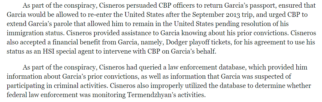 Similar activity, bribing federal agents to query databases to help criminals sneak into the country & to evade law enforcement. Do I keep saying 'query' a lot? They even got CBP to release the suspects passport & let him illegally reenter the US.