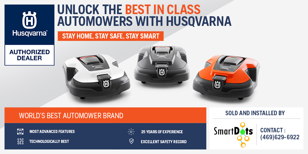 smartdots22's tweet photo. #Husqvarna #automowers have been bringing a revolutionary change through advanced features and best in class performance.
#SmartDots provide the best-in-class automower solutions for you!
โ๏ธCall us: (469) 629 6922 for a free demo.
Request a callback: https://t.co/bC2Sbp4ZIA https://t.co/VRbRl96EjW