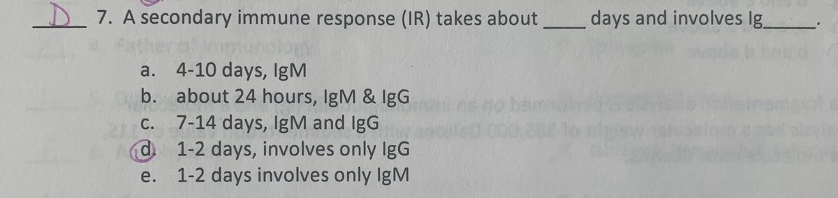 At that point, secondary IR usually lasts a shorter amount of time than primary IR (see picture). IgG antibodies have a longer half-life (~25 days), and these are the ones that remain in the body for life. This is where you have natural immunity because a certain white cell...