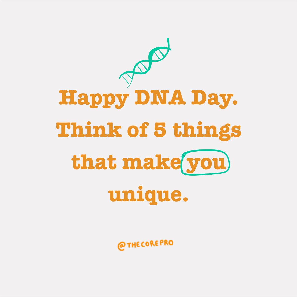 thecorepro's tweet image. Happy #DNADay2020 
What makes you unique?
#DNADay #moodbooster #SEL #socialemotionallearning