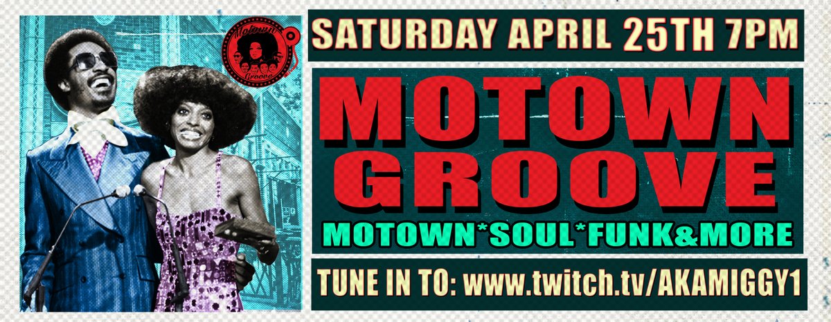 Tune in Tonight at 7pm Sat. April 25th 2020

Motown Groove live-stream party
We are still keeping the party going viva live-stream from this event page with the best in Motown,Soul, oldies and Funk
With your host Aka Miggy

Tune in to >>> twitch.tv/akamiggy1 <<<