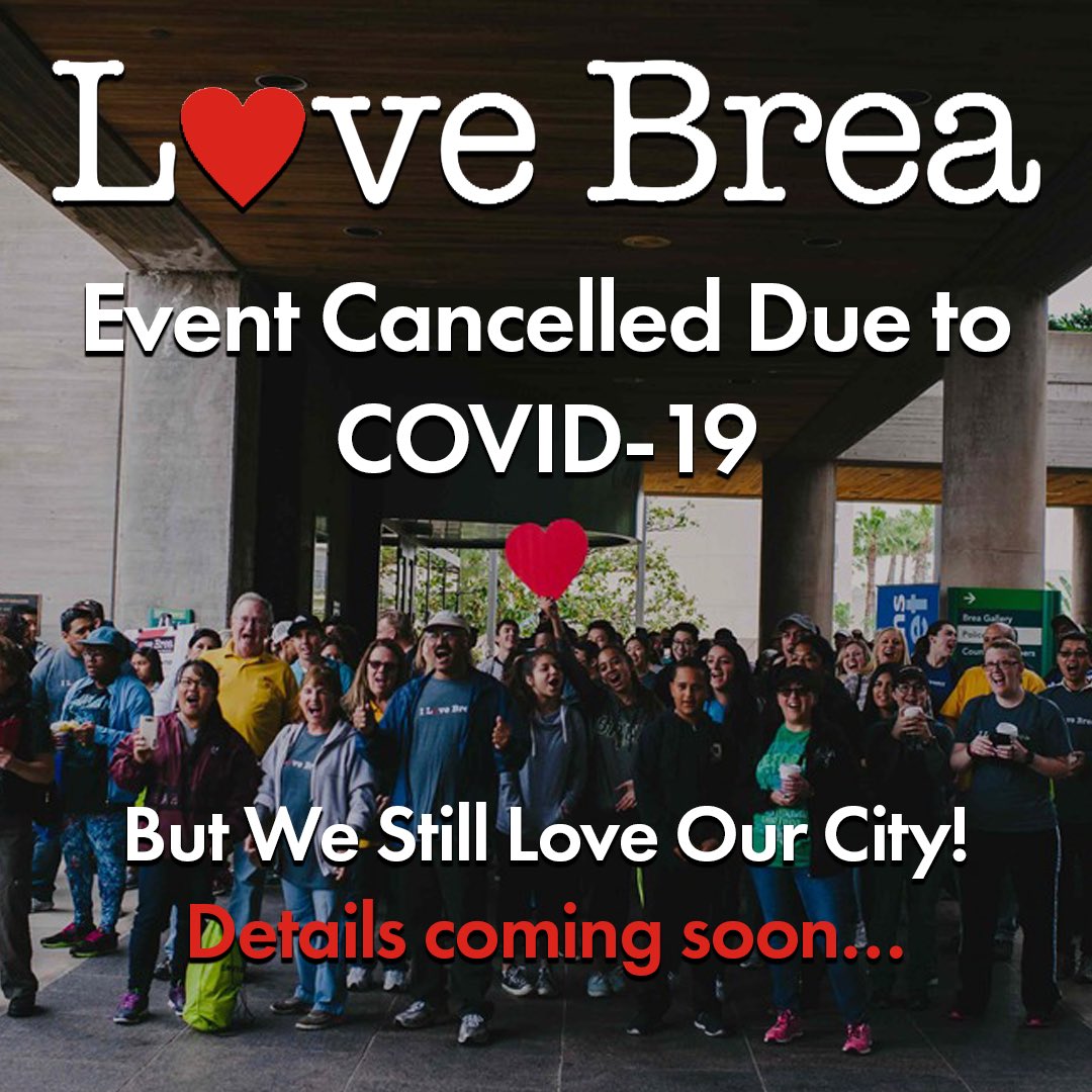 BreaCityHall's tweet photo. This morning our community planned to gather for Love Brea. The event, drawing hundreds of volunteers, was cancelled due to health orders reducing the spread of #COVID19. We know you still Love Brea and want to show your community spirit. Details coming coming soon. #LoveBrea2020 https://t.co/HOeIJFgIWx