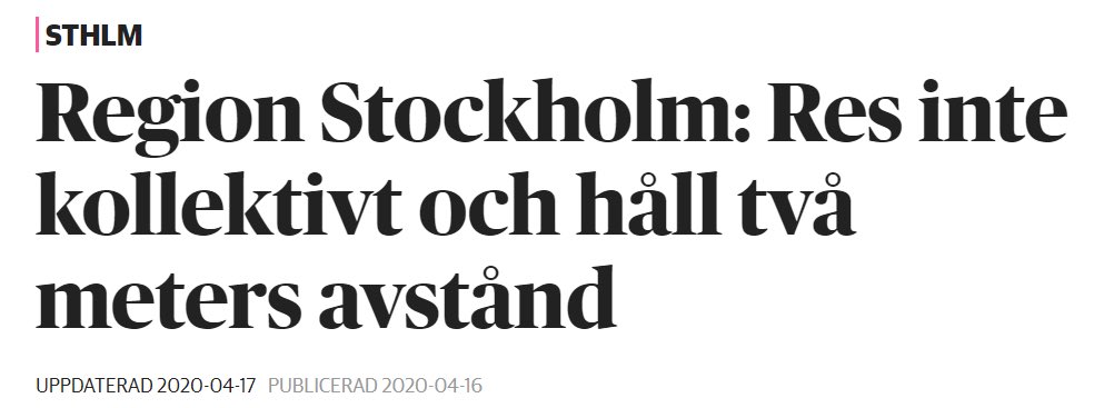 Region Stockholm säger att vi inte ska resa kollektivt och att vi ska hålla två meters avstånd till våra medmänniskor. Det gäller såväl inomhus som utomhus. Det gäller dig. Det gäller mig. 11/