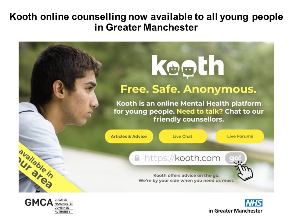 Do you need to chat to someone or know someone who does? Kooth is available in Heywood, Middleton and Rochdale for free, online, confidential advice and support for 11 – 25. Read more about it here: kooth.com