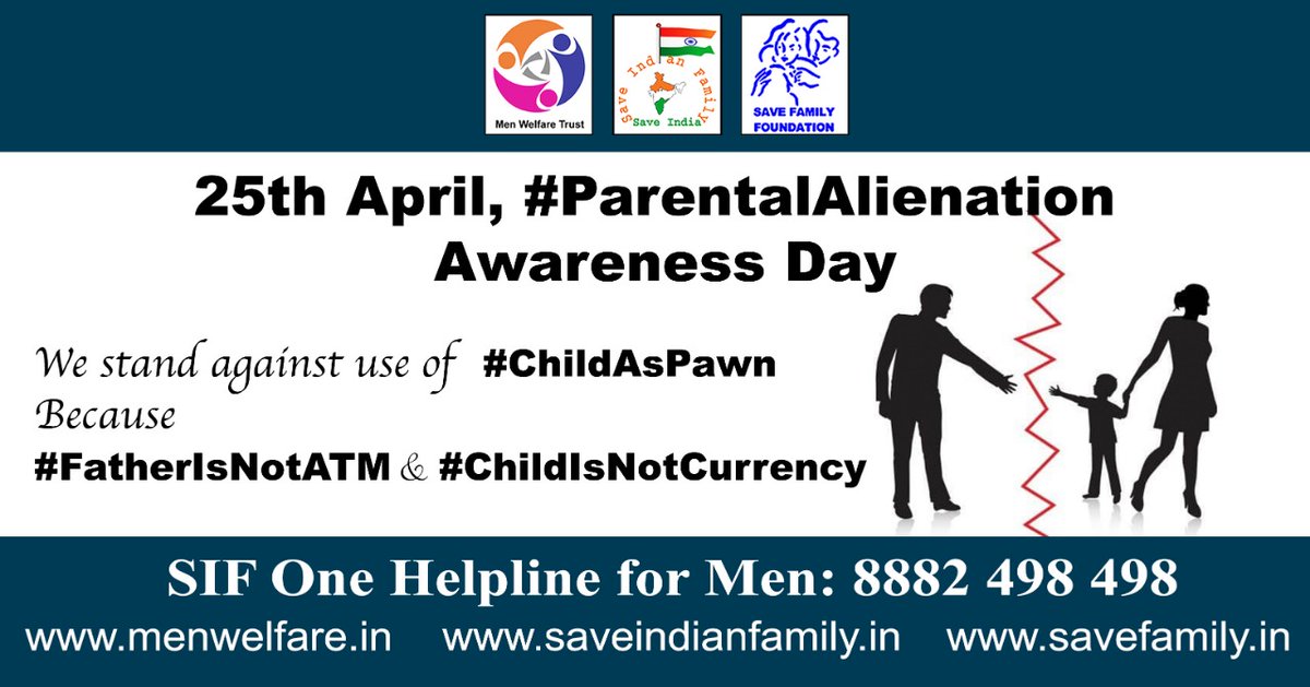 #ParentalAlienationAwarenessDay #ParentalAlienationAwarenessDay2020 #ParentalAlienation25April #ParentalAlienationIsChildAbuse #ChildIsNotPawn #ChildIsNotCurrency #FatherIsNotATM #CustodyLawsAreBiased #CustodyLawAgainstFathers #BuyAMeetWithMyChild? #SaveTheChildren #SaveTheFuture