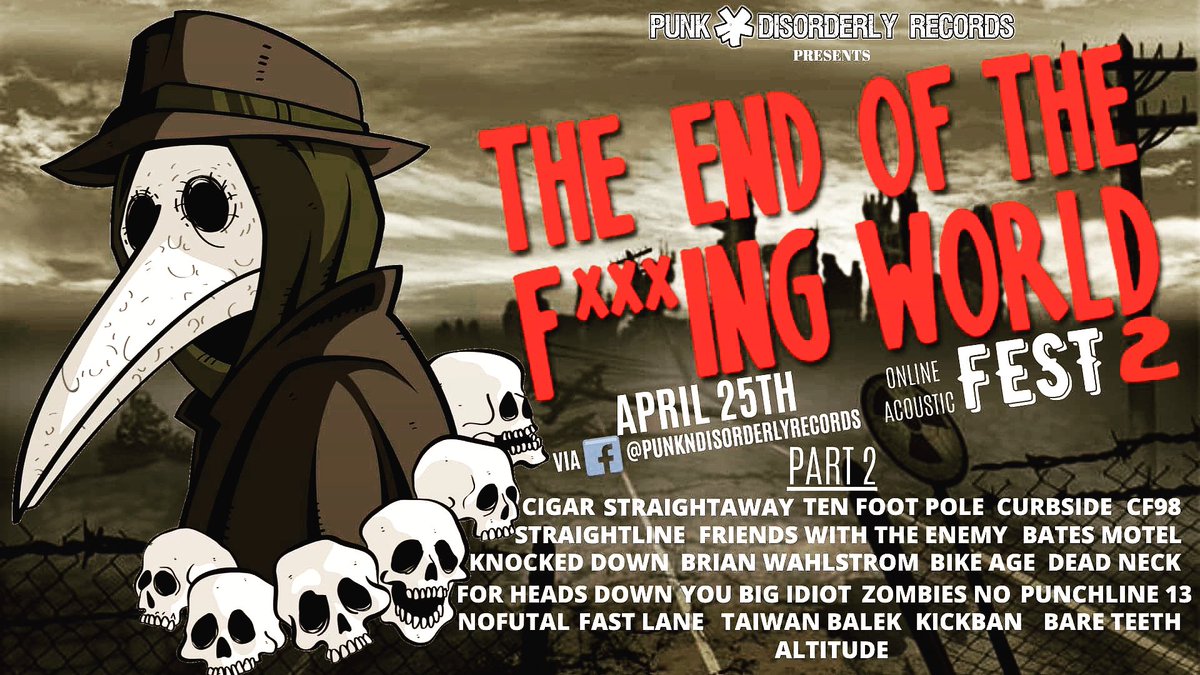 End of the F#!king World Fest is on now! Catch us at 5EST

facebook.com/punkndisorderl…
