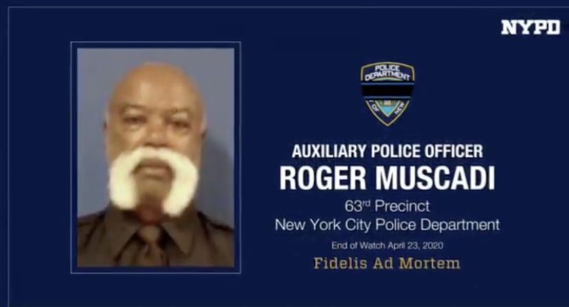 Oakboropolicenc's tweet photo. Please keep the @NYPDnews @NYPDchaplains @NYPD63Pct @NYPDShea in your thoughts and prayers. Auxiliary Police Officer Roger Muscadi passed from complications of #COVID19
#officerdown #neverforgetthefallen #EOW #thinblueline #NYPD #63precinct #newyork https://t.co/xypOTAVjwx