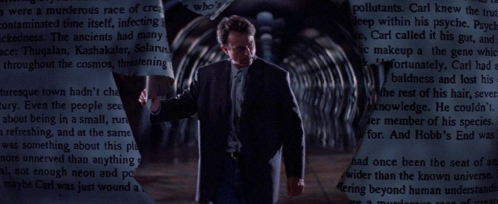 In The Mouth of Madness (John Carpenter, 1994)Sam Neill and cosmic horror again in John Carpenters most underrated film, as well as one of his best scores as well
