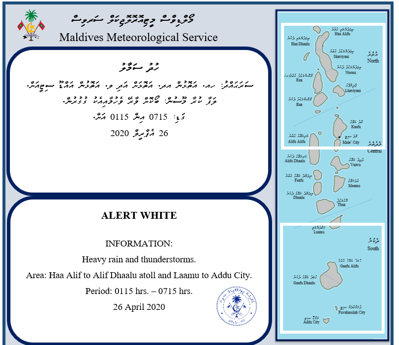 MetMaldives's tweet photo. #WhiteAlert issued for the area between Haa Alif to Alif Dhaalu atoll and Laamu to Addu City. https://t.co/hPRsx9DisO