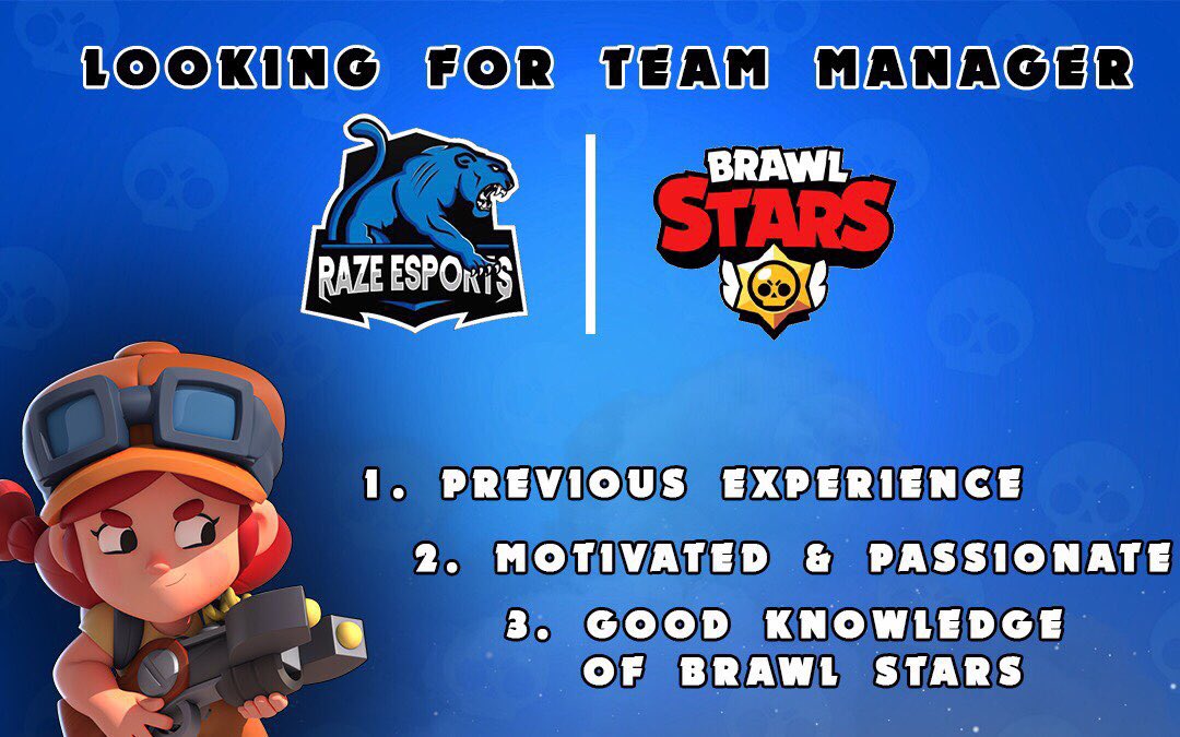 RaZe Esports Brawl Stars is now Looking for an Esports Team Manager. If you’re interested in being a part of RaZe contact our Brawl Stars Head Manager and Join our Discord. 

Head Manager: @Jack_RoyaleRR 

GFX Credit: @BC_EDITS_ 

Discord: discord.gg/6UYTycW