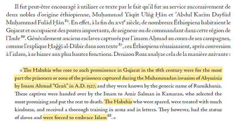 Ahmed Gurey was Habar Makador of the Samaroon, the only copy of the Futuh not based on an Amharic/French or forged Egyptian copy was the text used to write the History of Gujrat, which states, Ahmed Gurey and his Dir soldiers captured Habasha and sold them to Muslim Indian states