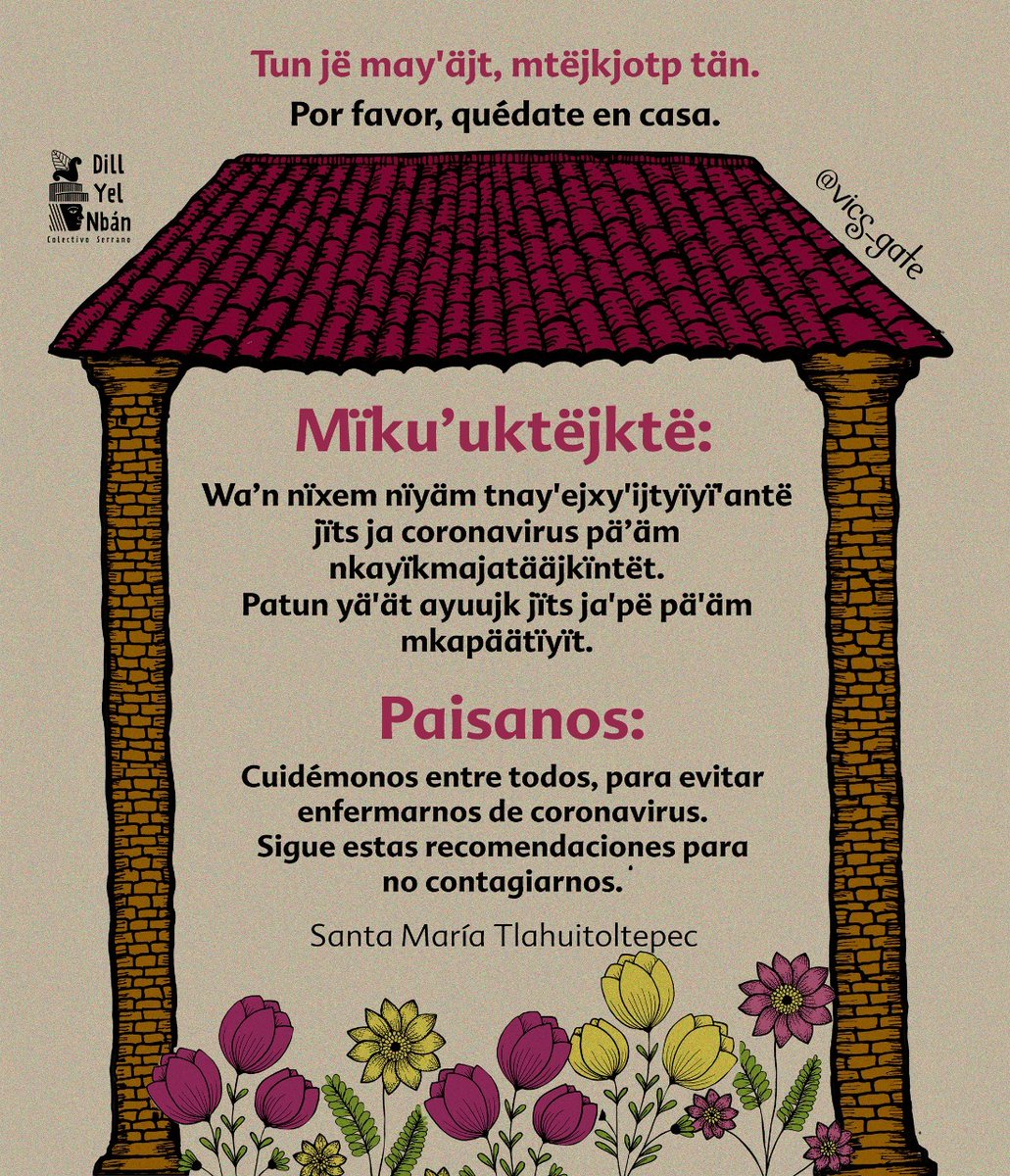 Colmixe's tweet photo. Mïkuꞌuktëjktë:
Algunas recomendaciones para cuidarnos del #COVID19 a través del bonito trabajo del Colectivo Serrano #DillYelNbán
#Ayuujk #Xaamkëjxp #dillMixyaꞌwas https://t.co/C19BbyIDPo
