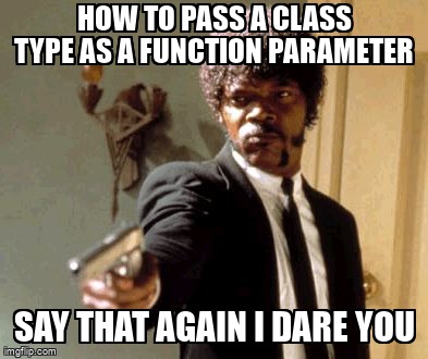 overflow_meme's tweet image. How to pass a class type as a function parameter stackoverflow.com/questions/2430… #typeinference #generics #swift