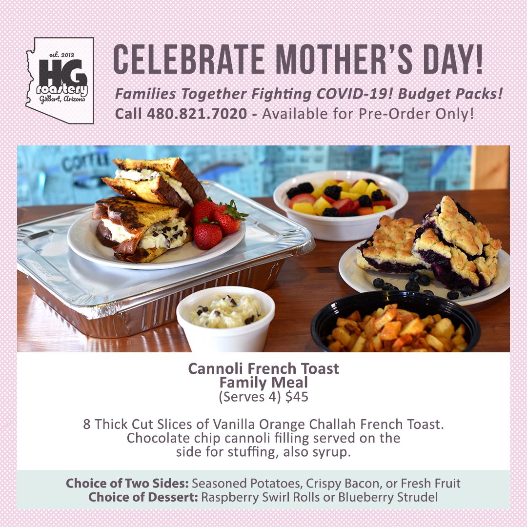 hgroastery's tweet photo. We are open for Mother's Day #GilbertAZ and really would love to serve the hard working Mom's out there! Check out our Family Pack deals on our FB and IG!! #Cannoli Stuffed #FrenchToast https://t.co/jnZ7MzJrAH