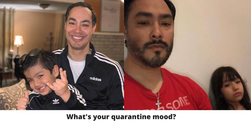 Castro4Congress's tweet photo. What’s your quarantine mood today? https://t.co/p2mUGxzFtm