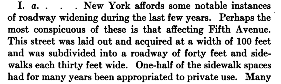 Lewis's first example is his own NYC, where he has been working to widen Fifth Avenue and many other streets across Manhattan to make more space for private cars at enormous private cost with "some opposition"