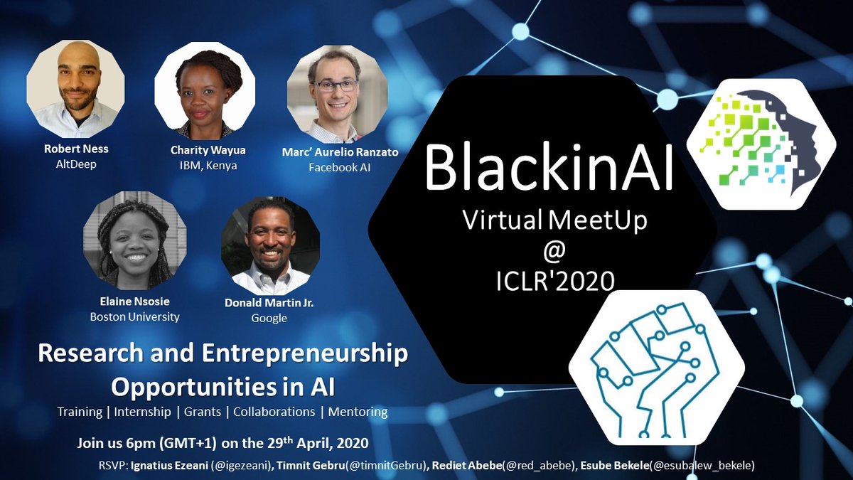 Research and Entrepreneurship Opportunities

BlackinAI @black_in_ai Meet-up at @iclr_conf 
with our great panellists @osazuwa, @charity_wayua, @MarcRanzato, @ensoesie, @dxmartinjr 

6pm GMT+1, 29th April

RSVP: @igezeani, @red_abebe, @timnitGebru, @esubalew_bekele

Pls join us!