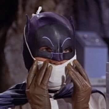 Hope all you heroes are saying safe... and don’t forget to wear your bat mask!