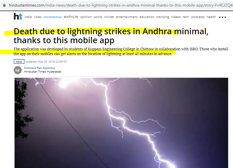 2017-TDPISRO MoU Vajrapaatపిడుగుపాటు/Thunderbolt MOBILE ALERTSVROలకు అప్పగింతVIDEO: https://www.hindustantimes.com/india-news/death-due-to-lightning-strikes-in-andhra-minimal-thanks-to-this-mobile-app/story-Fv4E2ZQ4um1iklpq4VPamM.htmlRTGS ALERTS https://www.rtgs.ap.gov.in/incident.html APP https://play.google.com/store/apps/details?id=com.phonegap.weatherSOS&hl=en_INMoUs with ISRO (weather-related input data)for RTG https://www.isro.gov.in/isro-signs-three-mous-with-government-of-andhra-pradesh-use-of-geo-spatial-technology