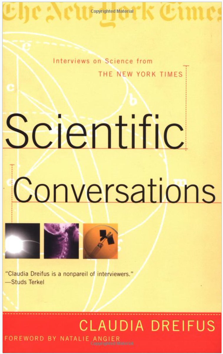 9/x  @Claudiadreifus has written the "Conversation with..." feature in the  @NYTScience section for 20 years. It also led her into teaching journalism to scientists. Check out her columns: https://www.nytimes.com/column/a-conversation-withAnd her book:  https://www.amazon.com/Scientific-Conversations-Interviews-Science-Times/dp/0805071806/ #NYTReadalong