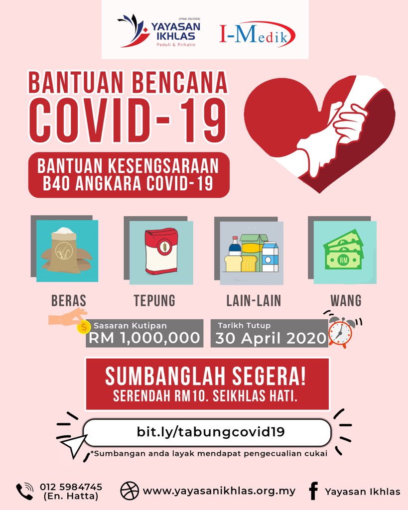 17. Yayasan IkhlasBoleh klik link utk beri sumbangan  https://app.senangpay.my/pay/b40covid19yi