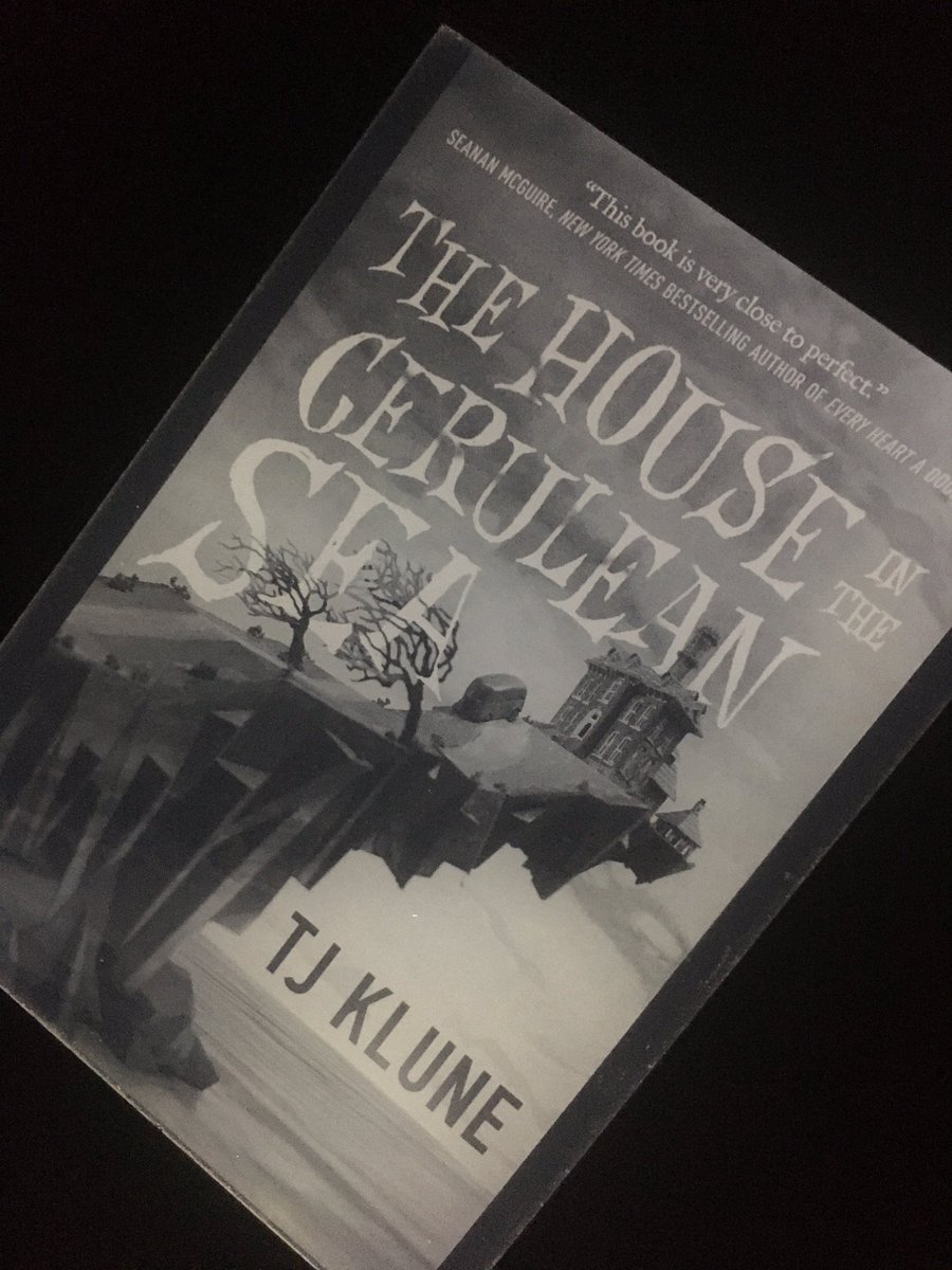 Hello it’s 1am and I need to talk to you about The House in the Cerulean Sea, written by the INSANELY INCREDIBLE  @tjklune and published by  @torbooks A thread ahead:
