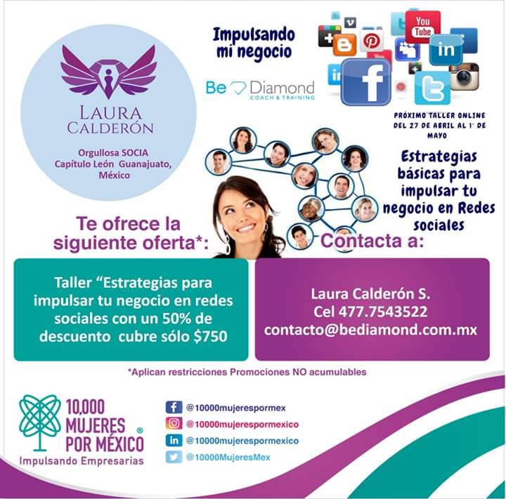 10000MujeresMex's tweet photo. Nuestra socia de #Guanajato Laura Calderón de Be Diamond te invita a su próximo Taller de Redes Sociales para que te capacites con excelentes herramientas en el mundo digital :D

#10MilMxM #10MxM #Mujer #Empresaria #Emprendedora https://t.co/87TyrADwdh