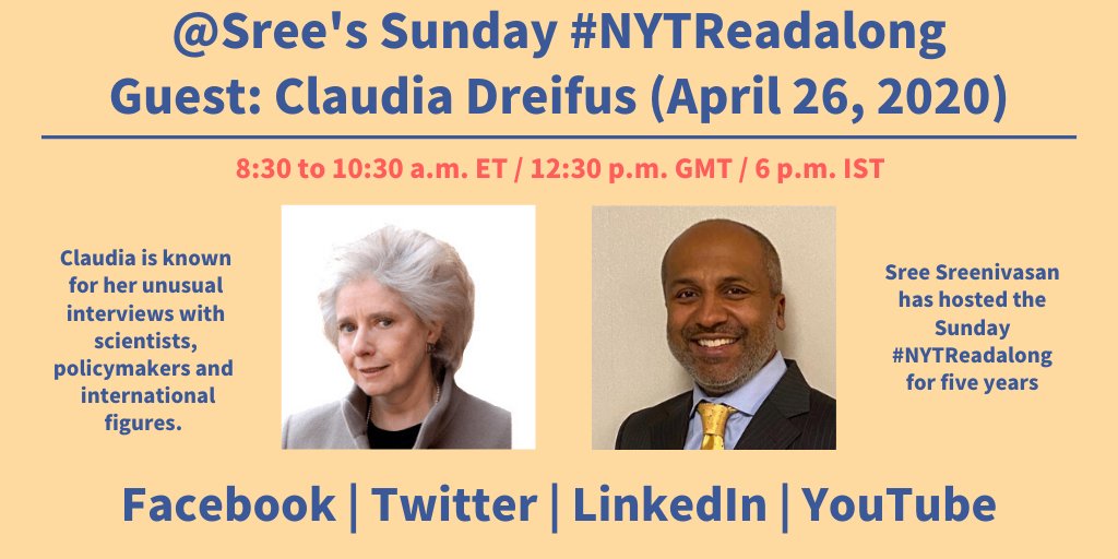 1/x  @ClaudiaDreifus will be  @Sree's guest on the  #NYTReadalong this week. We'll focus on her long career in journalism and several special  #covid19 reports in the  @nytimes..The Twitter Feed will be added to this thread Sunday at 8:30am ET.(We'll also be on FB, LI and YT.)