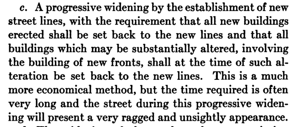 Third, require new construction to be "set back" far enough to eventually allow more private cars through. It's cheap, but it'll take forever and look strange. Hey, these "set back" regulations seem good for private cars. Do you think they'll catch on? 