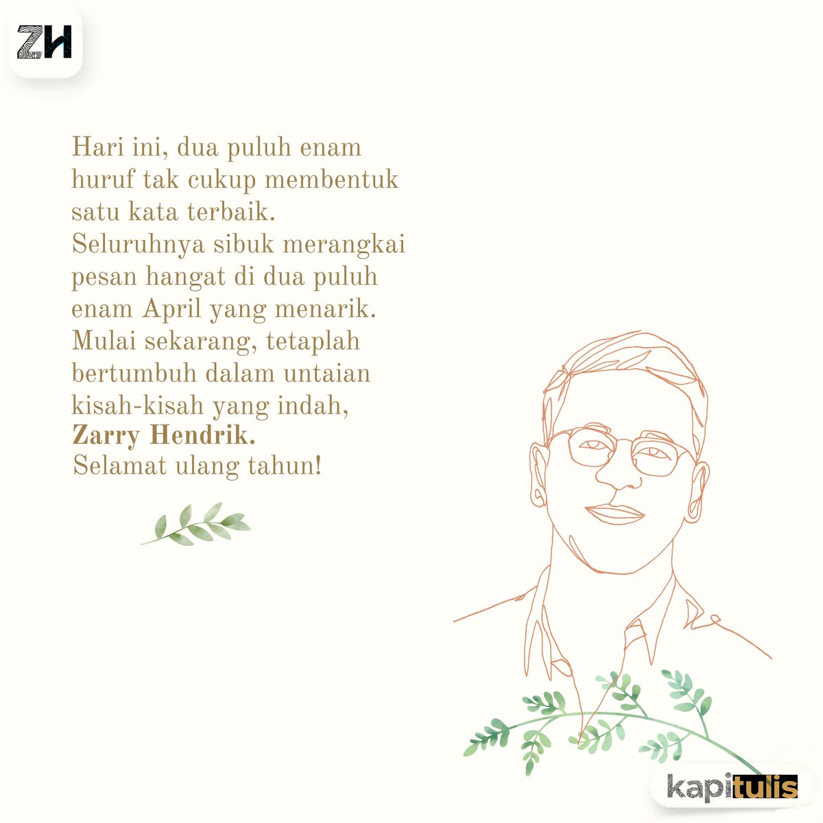 Kapitulis Id Na Twitterze Dunia Kadang Tidak Baik Baik Saja Tapi Perjalanan Manusia Tak Bisa Berhenti Sesukanya Maka Hari Ini Saat Peringatan Kelahiranmu Tiba Mari Tetap Menyambutnya Dengan Suka Cita Selamat Berbahagia Zarryhendrik Kapitulis Id Na Twitterze Dunia Kadang Tidak Baik Baik Saja Tapi Perjalanan Manusia Tak Bisa Berhenti Sesukanya Maka Hari Ini Saat Peringatan Kelahiranmu Tiba Mari Tetap Menyambutnya Dengan Suka Cita Selamat Berbahagia Zarryhendrik