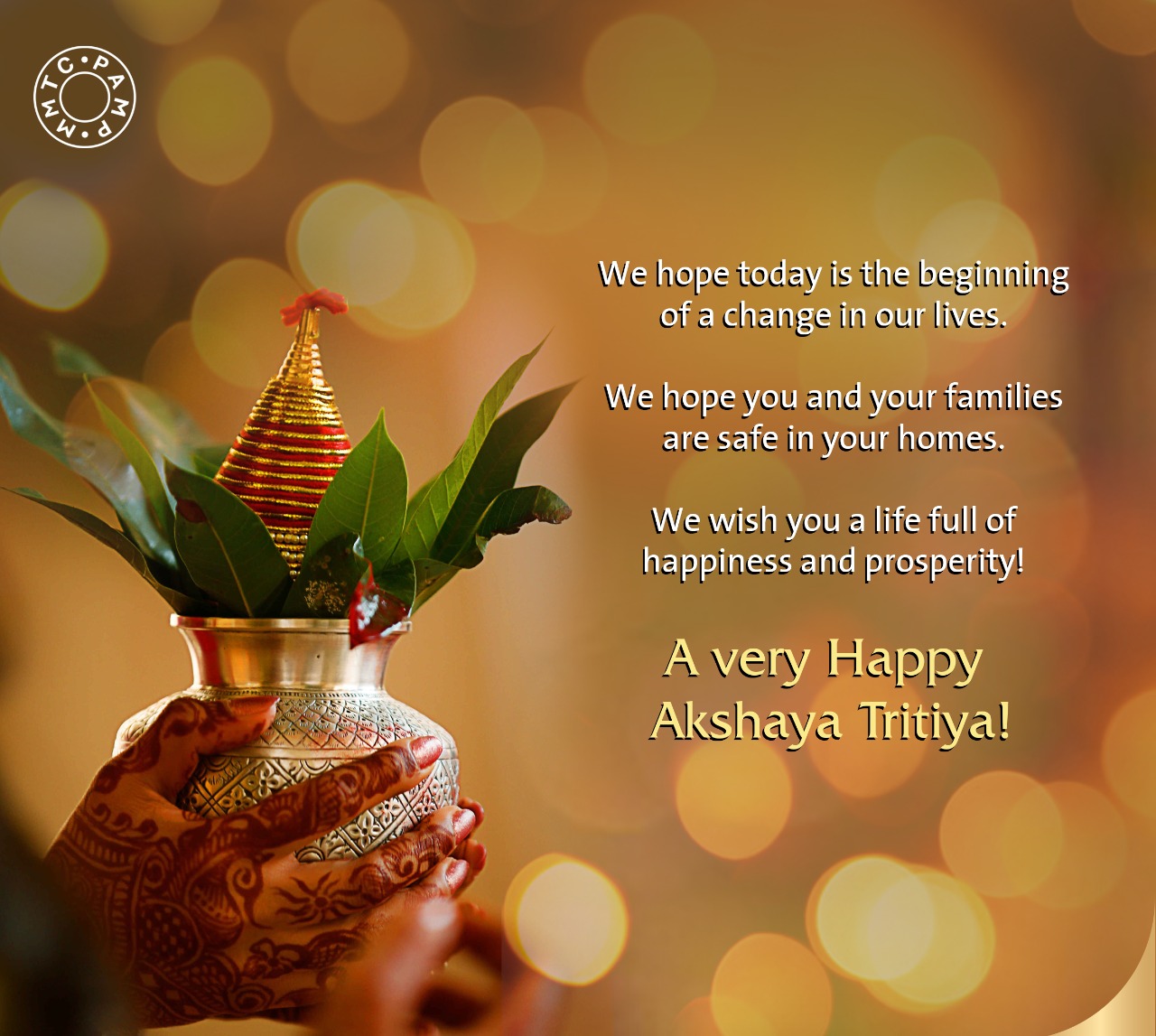 MMTC-PAMP в Twitter: „We wish you a very Happy Akshaya Tritiya ...