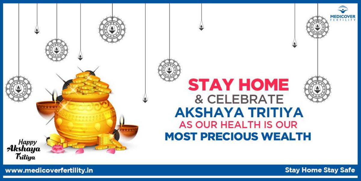 MedicoverIND's tweet photo. This #AkshayTritiya, Let's #StayHome &amp; Celebrate as Our Health is Our Most Precious Wealth!

#HappyAkshayTritiya

For Consultation call +91-7862-800-700
Visit Us: https://t.co/5AKCZKGAFQ

#ThinkFertilityThinkMedicover #medicoverfertility #Celebrate #StayHomeStaySafe https://t.co/XhgQq7cqsS