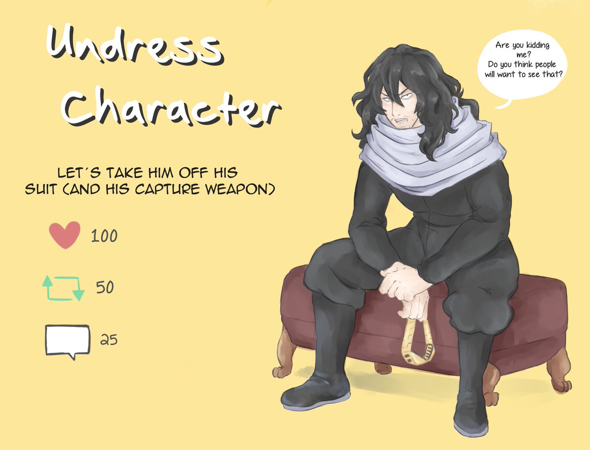 I want to do it too... 

Please, Shota, you would be surprised how many people want to see what's under your black suit 7w7