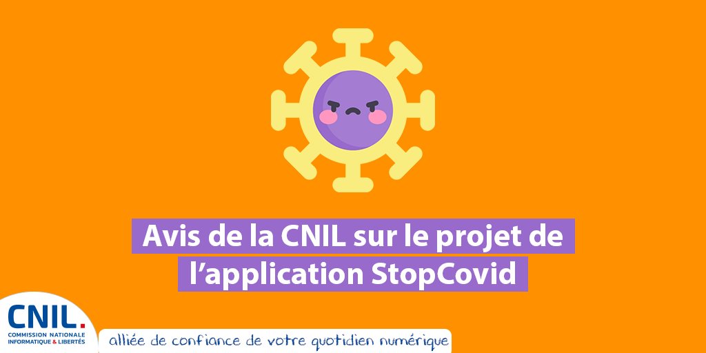 CNIL's tweet image. #Covid19 Publication de l’avis de la CNIL sur le projet d’application mobile #StopCovid 👉cnil.fr/fr/publication…