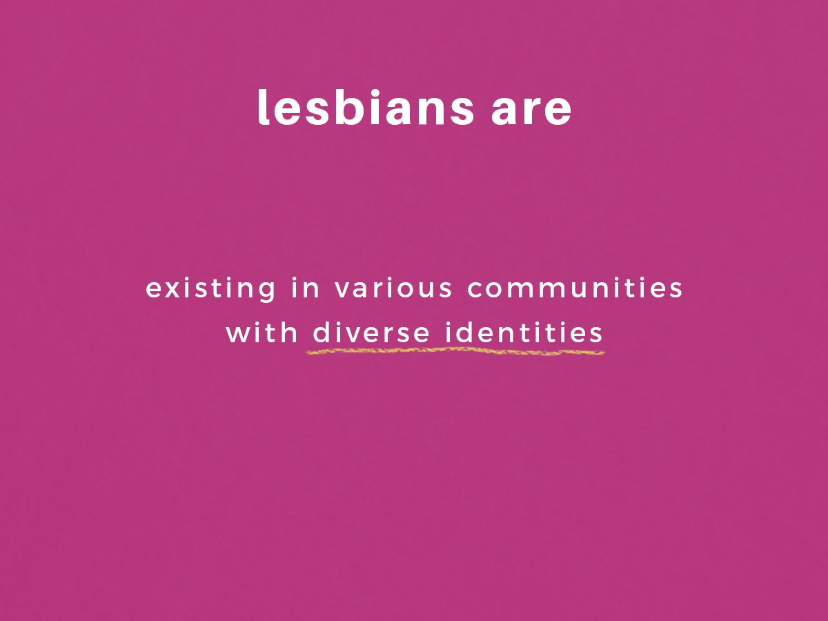 Lesbians are: