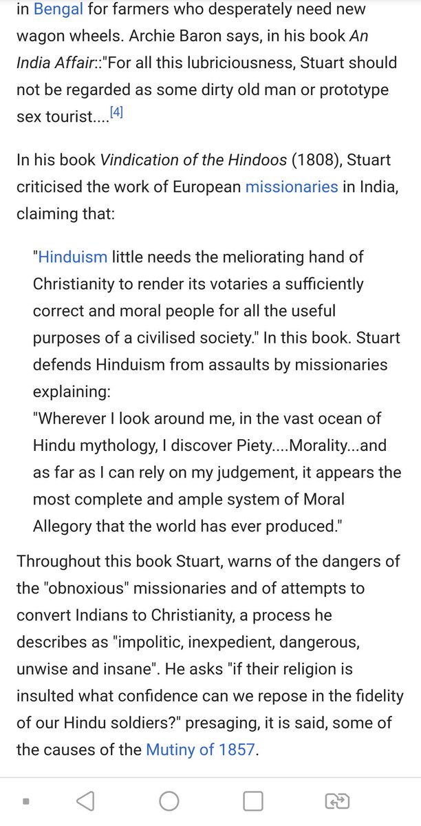 Charles Stuart was an army officer in EIC during early 1800s. He took a liking to & immersed himself in Hinduism for which he was called Hindoo Stuart. In 1808 he wrote a book 'Vindication of the Hindoo' in which he opposed allowing Xian proselytization.