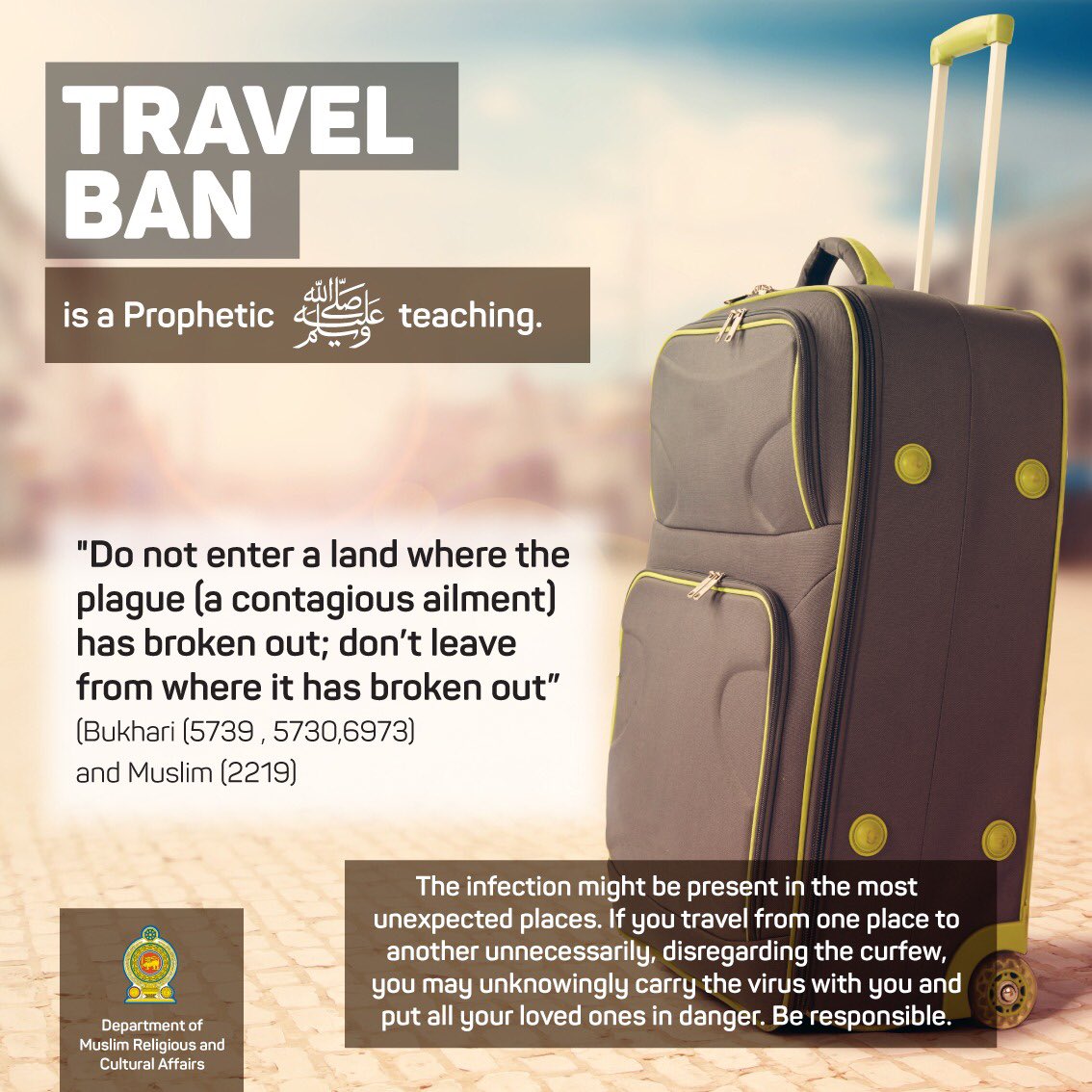 DMRCASriLanka's tweet photo. Travel Ban is a Prophetic (Peace Be Upon Him) Teaching! #Covid19 https://t.co/HL50bx5GM7